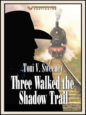 cover image of Three Walked the Shadow Trail